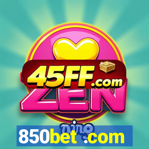 850bet .com